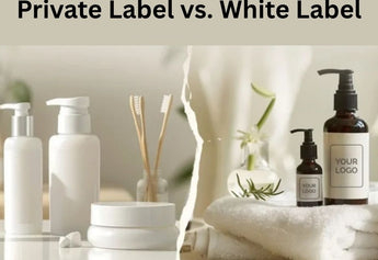 Private Label vs. White Label: Which Is Right for Your Skincare Brand?